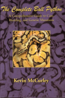 Купить книга: complete ball python, a comprehensive guide to care, breeding, and genetic mutations 2005, большой выбор и полезная информация по содержанию - Питомник экзотических Животных "ReptoMix Laboratory"