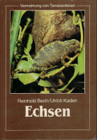 Купить книга: echsen авторs: reinhold bech, ulrich kaden, большой выбор и полезная информация по содержанию - Питомник экзотических Животных "ReptoMix Laboratory"