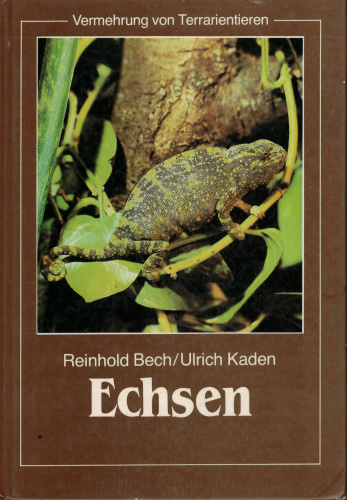 Купить книга: echsen авторs: reinhold bech, ulrich kaden, большой выбор и полезная информация по содержанию - Питомник экзотических Животных "ReptoMix Laboratory"