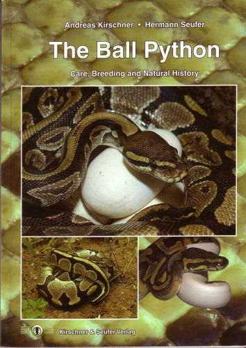 Купить книга: the ball python 2003 автор: andreas kirschner , hermann seufer, большой выбор и полезная информация по содержанию - Питомник экзотических Животных "ReptoMix Laboratory"