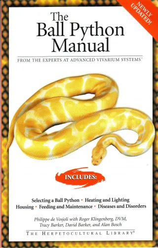 Купить брошюра:the ball python manual 2004 автор:philippe de vosjoli,roger klingenberg,tracy & david barker, большой выбор и полезная информация по содержанию - Питомник экзотических Животных "ReptoMix Laboratory"